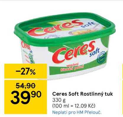 ARCHIV Ceres Soft Rostlinný tuk 330 g v akci platné do 1 3 2022