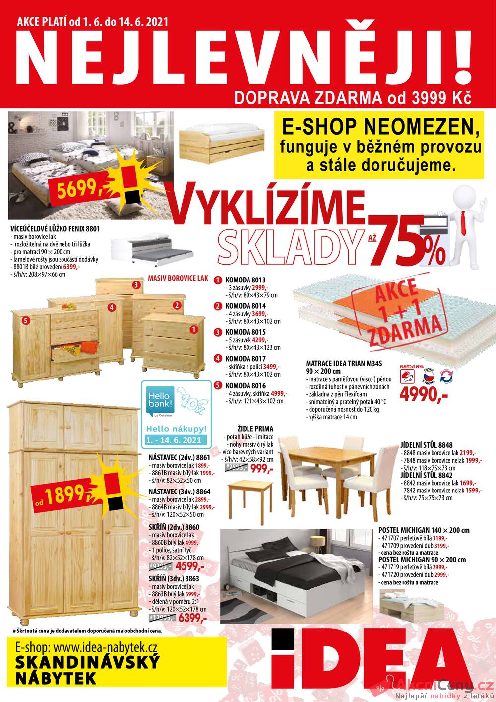 Leták IDEA nábytek - IDEA nábytek od 1.6. do 14.6.2021 - strana 1 Leták IDEA nábytek - IDEA nábytek od 1.6. do 14.6.2021 - strana 1