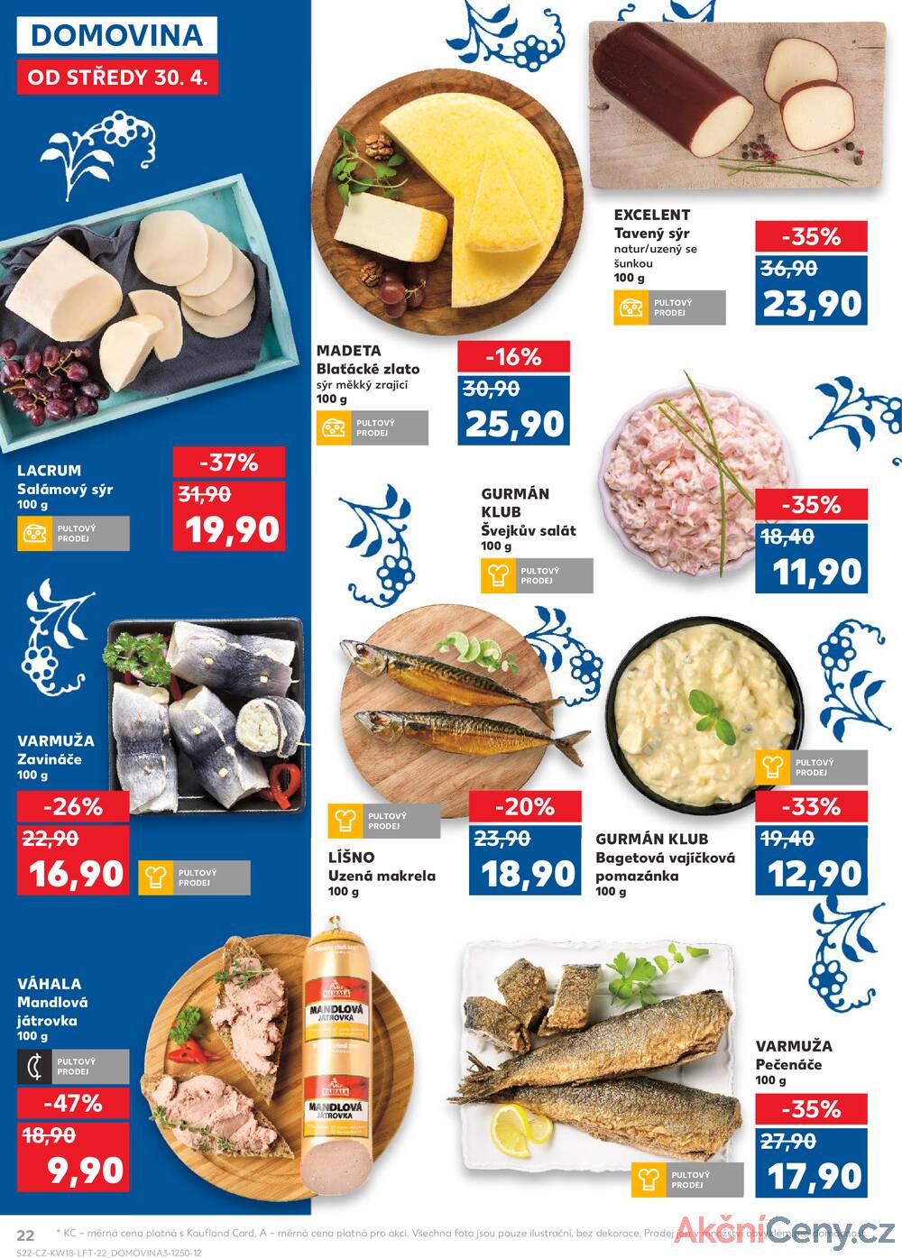 Leták Kaufland - Kaufland 30.4. - 6.5. - Kaufland - Prostějov (Olomoucká) - strana 22