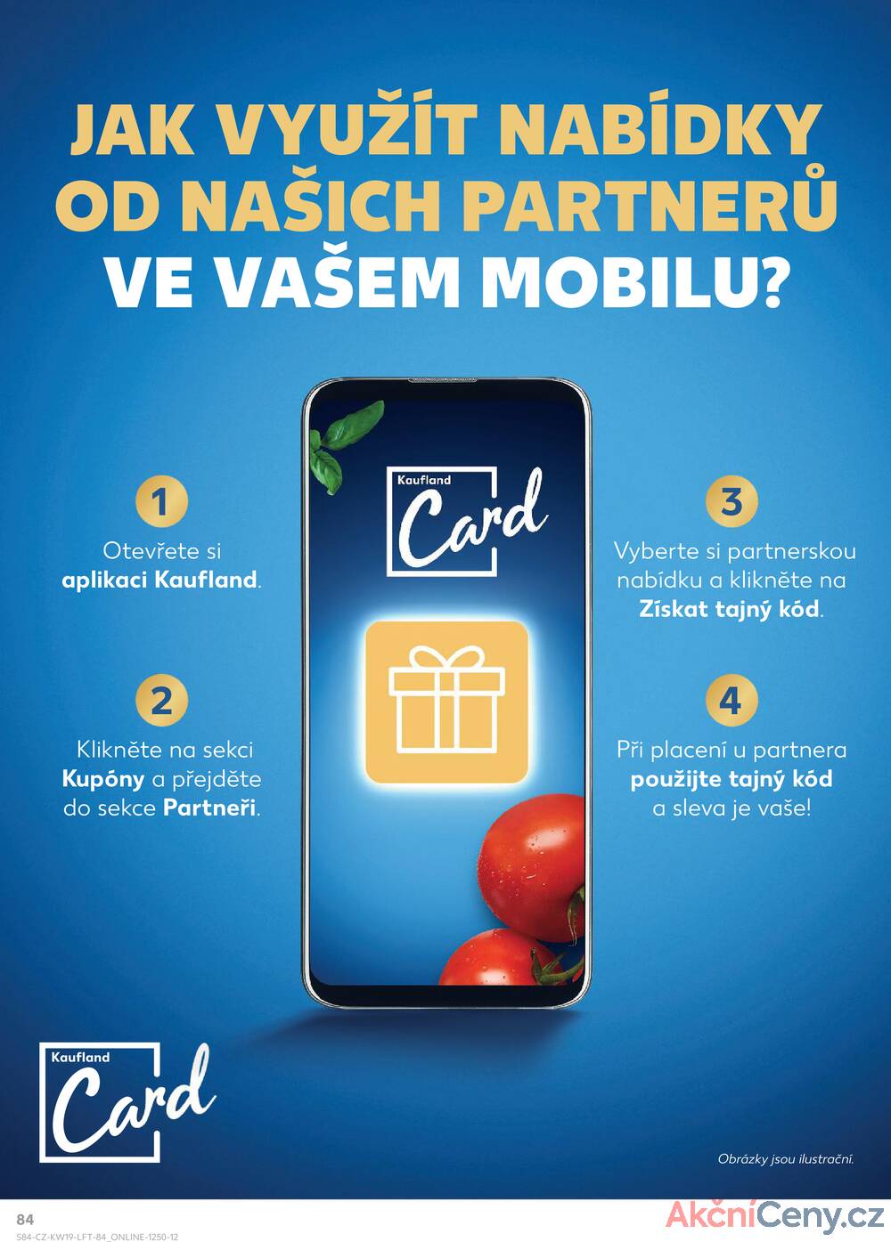 Leták Kaufland - Kaufland 7.5. - 13.5. - Kaufland Turnov Sobotecká - strana 84
