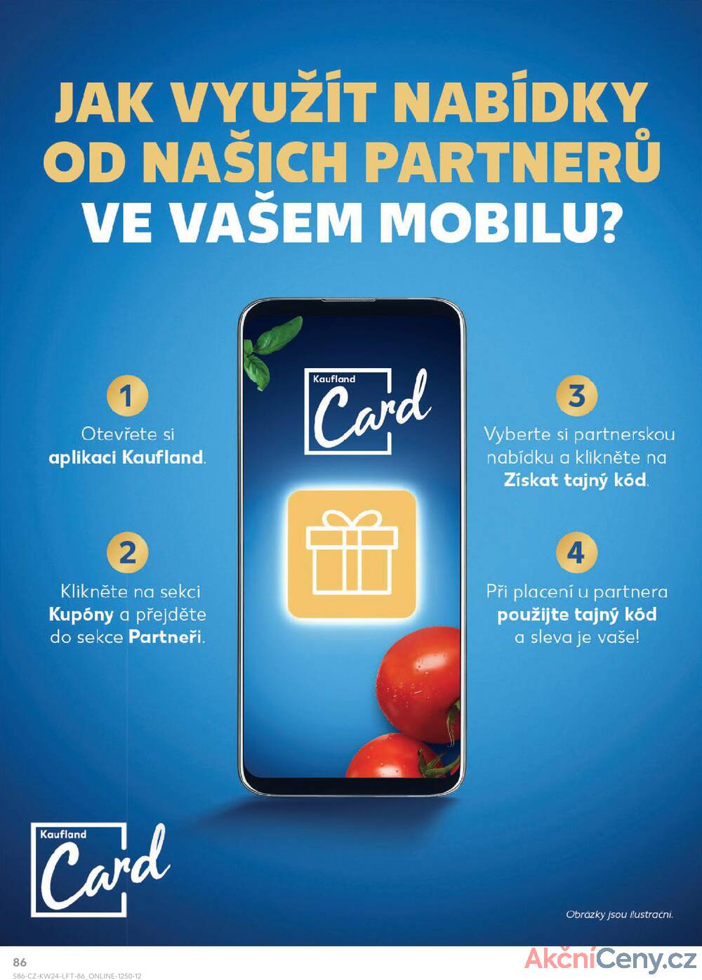 Leták Kaufland - Kaufland 11.6. - 17.6. - Kaufland - Teplice (Čs. Dobrovolců) - strana 86