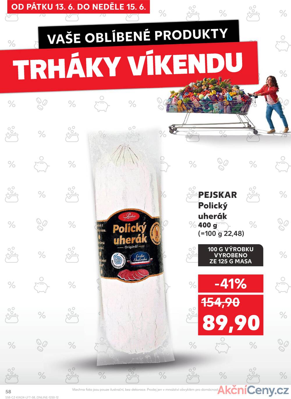 Leták Kaufland - Kaufland 11.6. - 17.6. - Kaufland - Havířov (Před Tratí) - strana 58