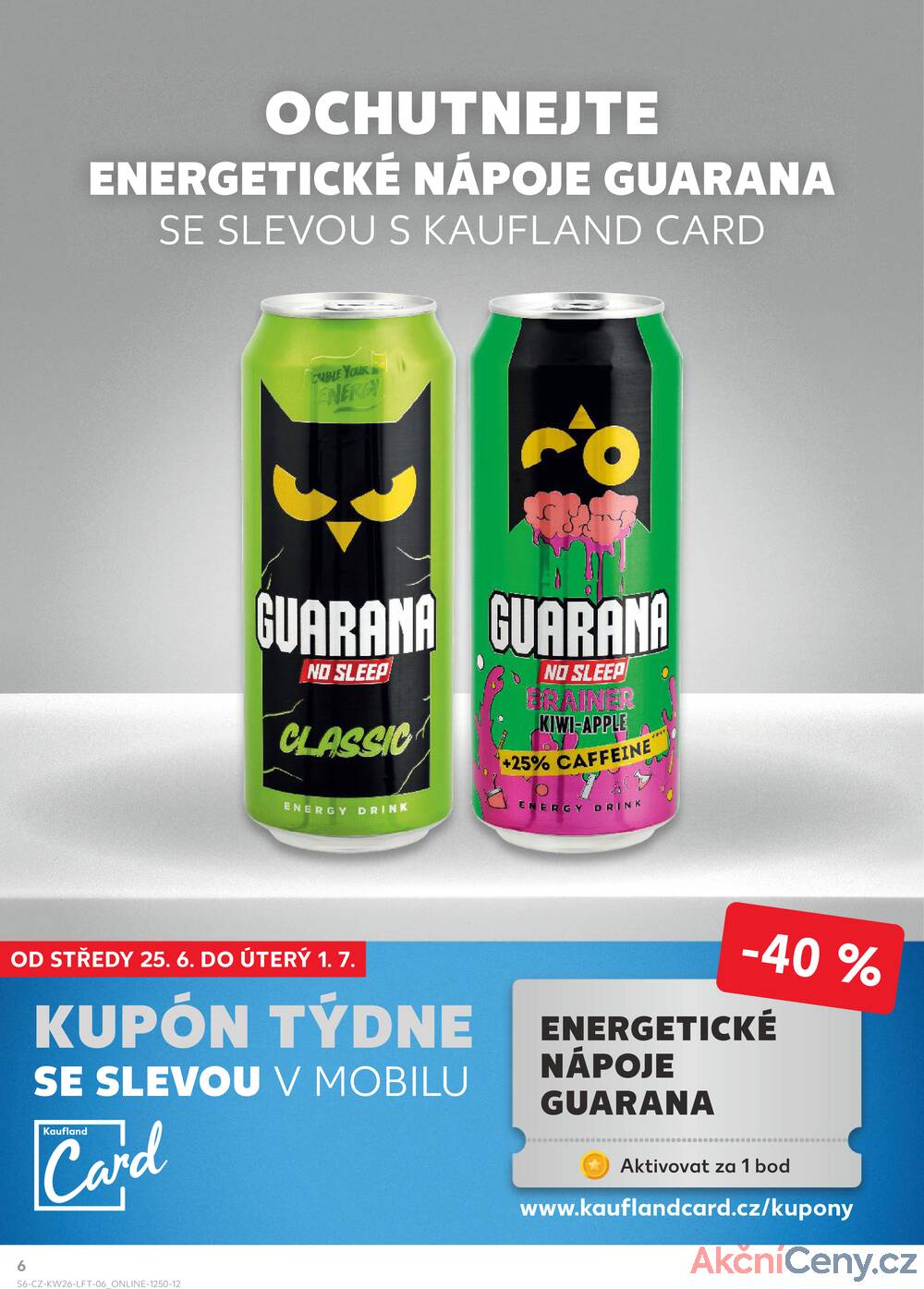 Leták Kaufland - Kaufland 25.6. - 1.7. - Kaufland - Hodonín (Dvořákova) - strana 6
