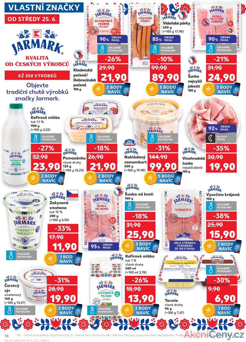 Leták Kaufland - Kaufland 25.6. - 1.7. - Kaufland Praha-Barrandov - strana 16