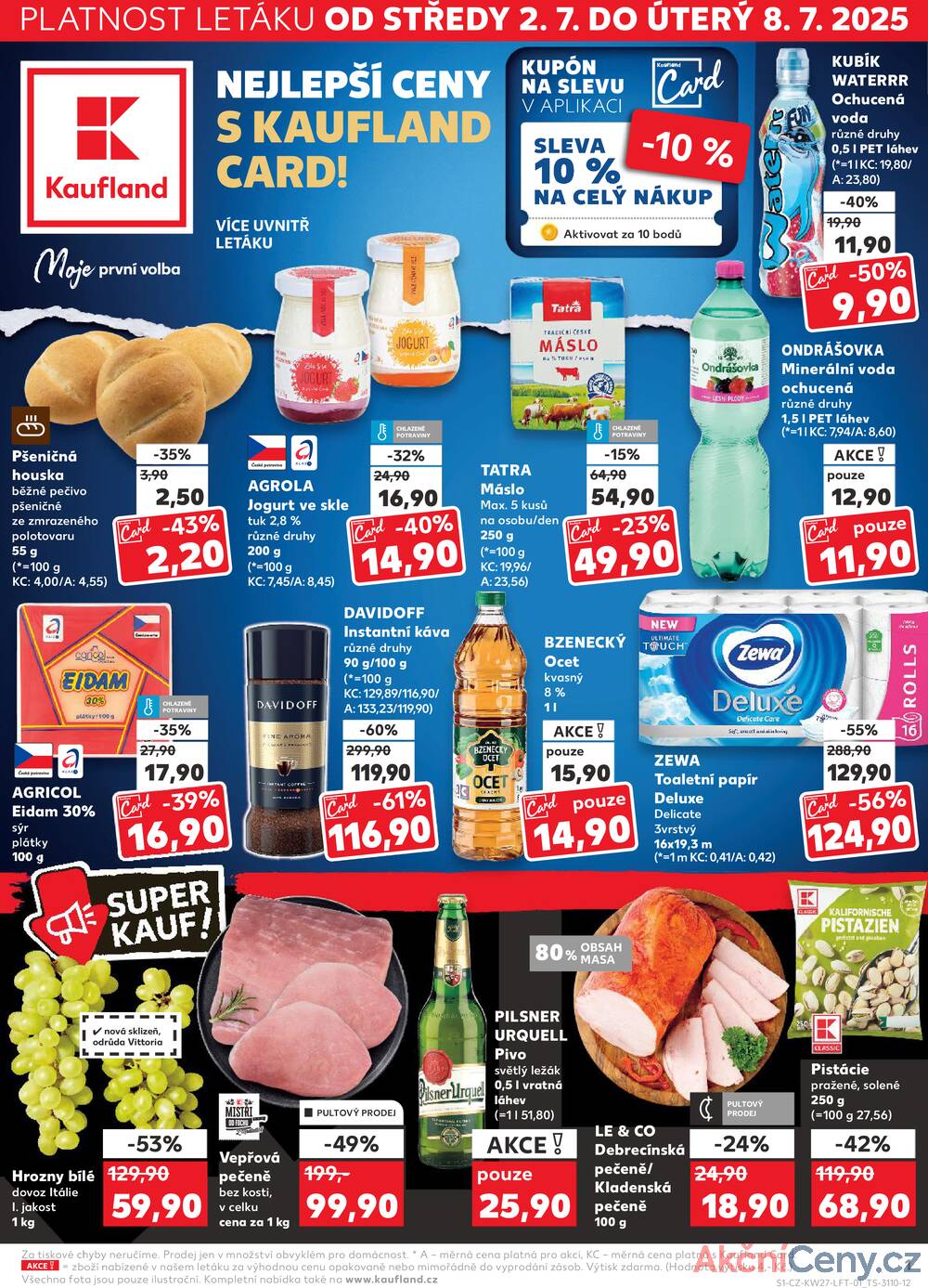 Leták Kaufland - Kaufland 2.7. - 8.7. - Kaufland - Brno - Slatina - strana 1