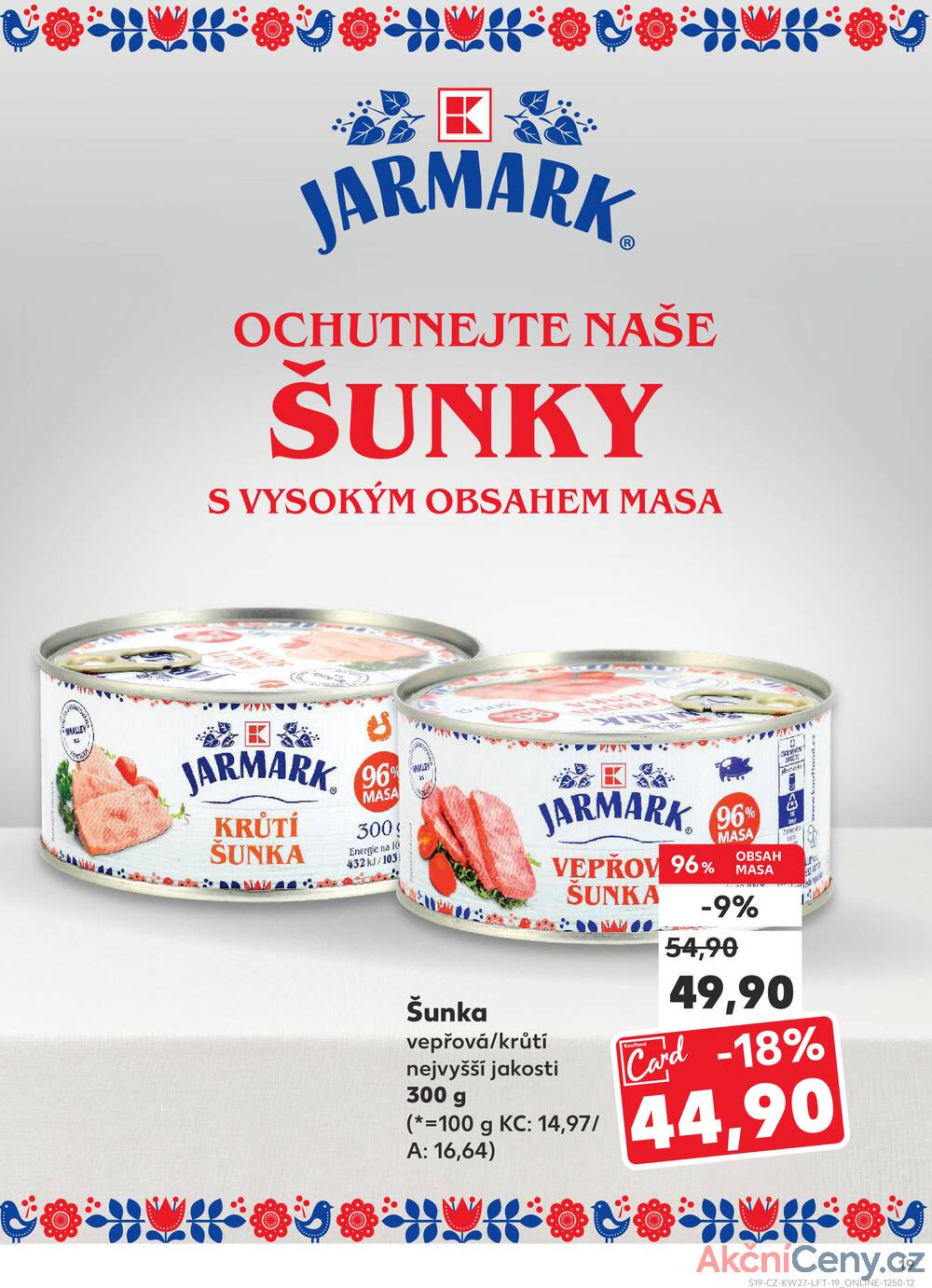 Leták Kaufland - Kaufland 2.7. - 8.7. - Kaufland - Znojmo (Jarošova) - strana 19
