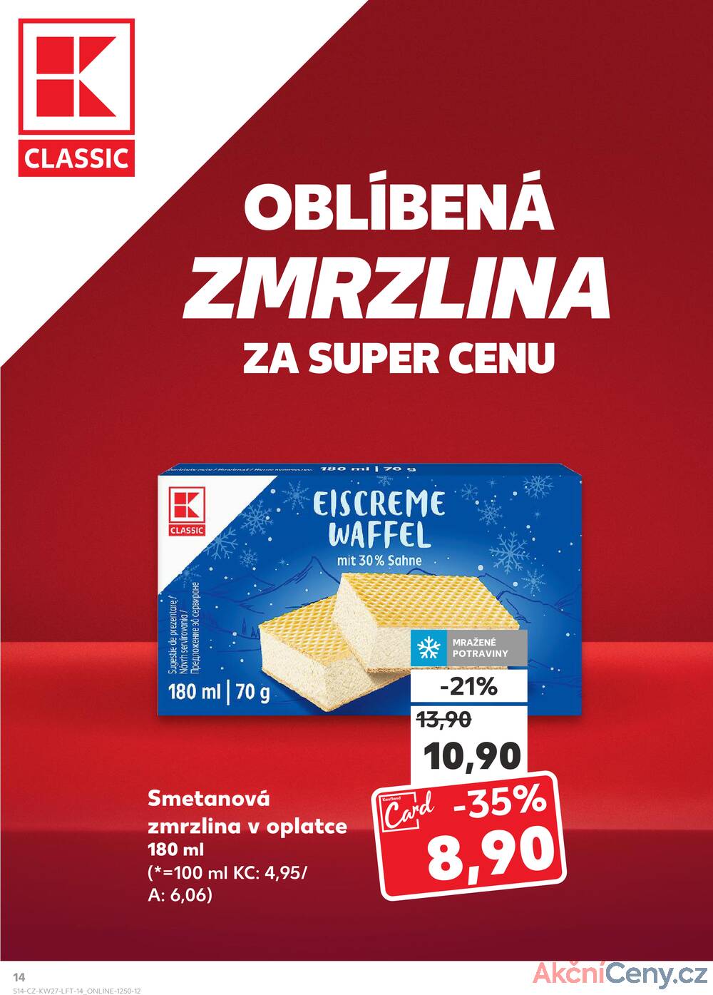Leták Kaufland - Kaufland 2.7. - 8.7. - Kaufland - Praha 8 (Malý Klín) - strana 14