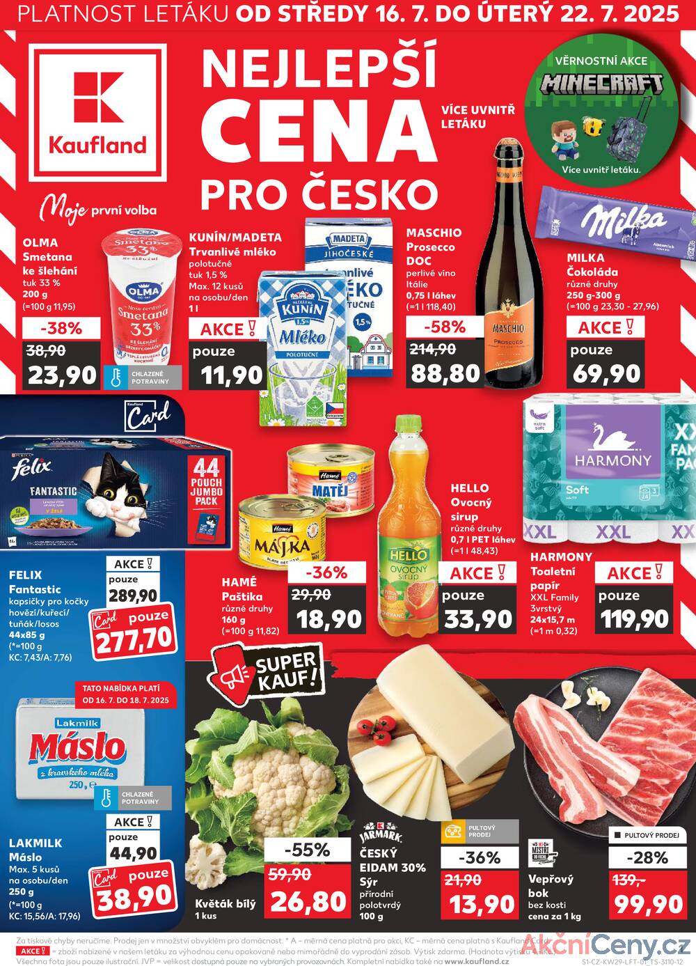 Leták Kaufland - Kaufland 16.7. - 22.7. - Kaufland - Olomouc - Hněvotínská - strana 1