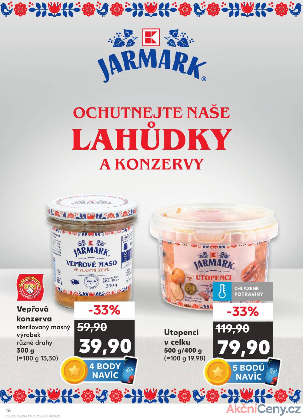 Leták Kaufland - Kaufland 16.7. - 22.7. - Kaufland - Marianské Lázně - strana 16