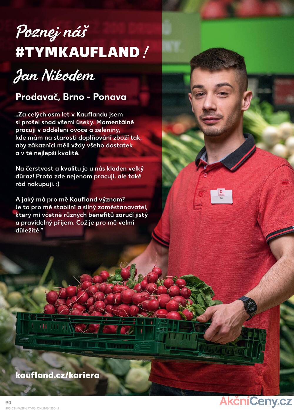 Leták Kaufland - Kaufland 16.7. - 22.7. - Kaufland - Praha 6 (Vypich) - strana 90 Leták Kaufland - Kaufland 16.7. - 22.7. - Kaufland - Praha 6 (Vypich) - strana 90