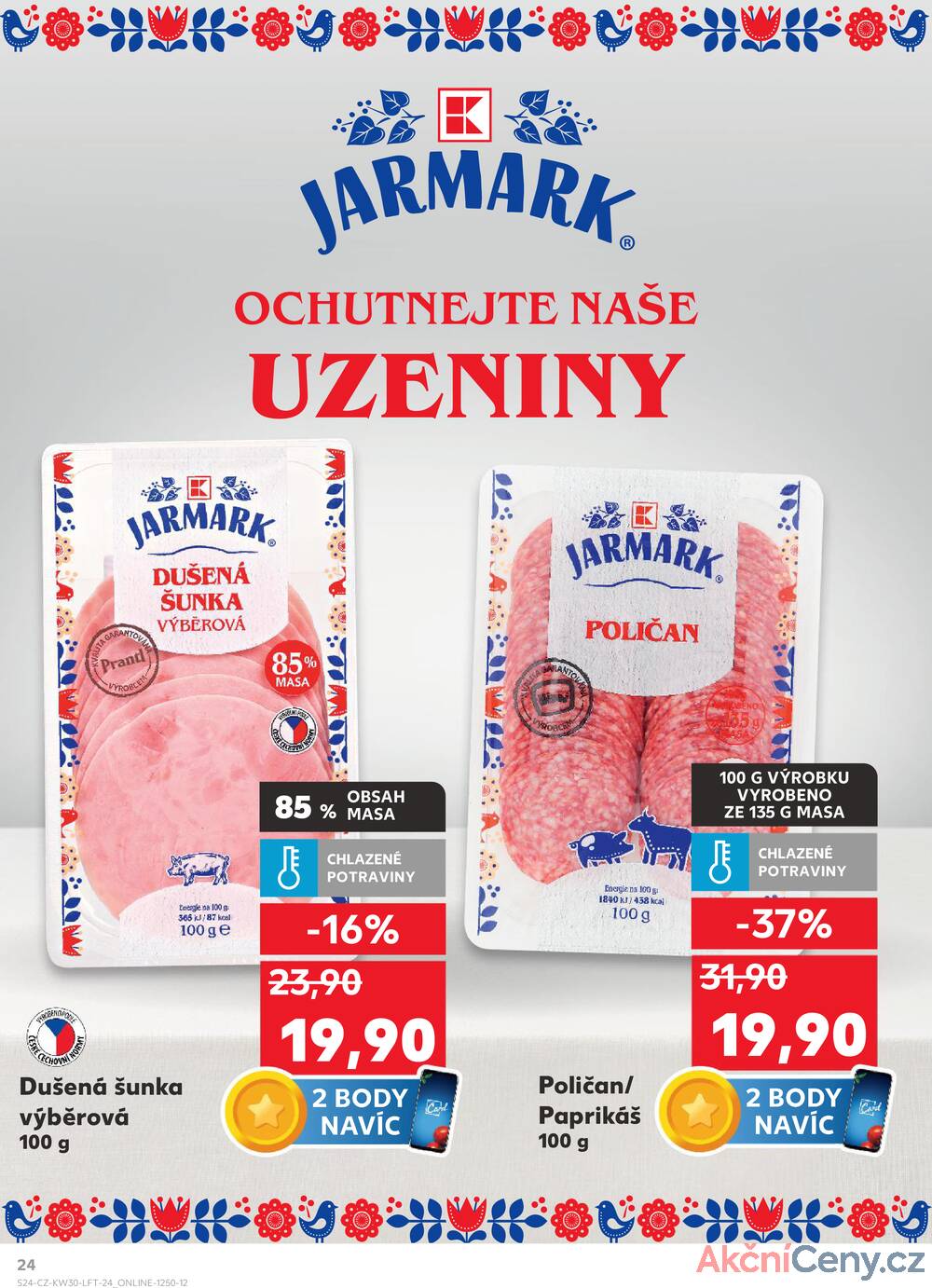Leták Kaufland - Kaufland 23.7. - 29.7. - Kaufland - Ostrava - Poruba - strana 24