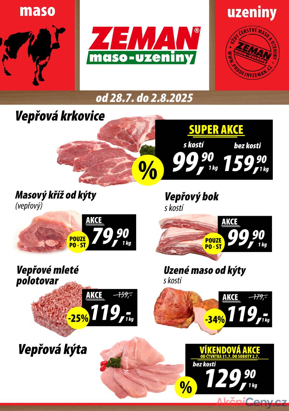 Leták ZEMAN maso-uzeniny - ZEMAN maso-uzeniny akční leták pro vybrané prodejny první skupiny od 28.7. do 2.8.2025 - strana 1 Leták ZEMAN maso-uzeniny - ZEMAN maso-uzeniny akční leták pro vybrané prodejny první skupiny od 28.7. do 2.8.2025 - strana 1