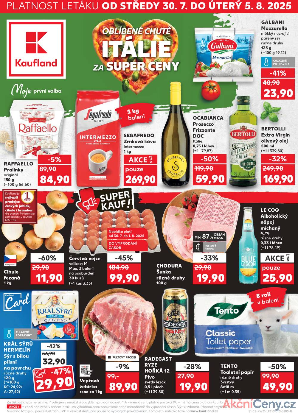 Leták Kaufland - Kaufland 30.7. - 5.8. - Kaufland - Ostrava - Moravská Ostrava - strana 1
