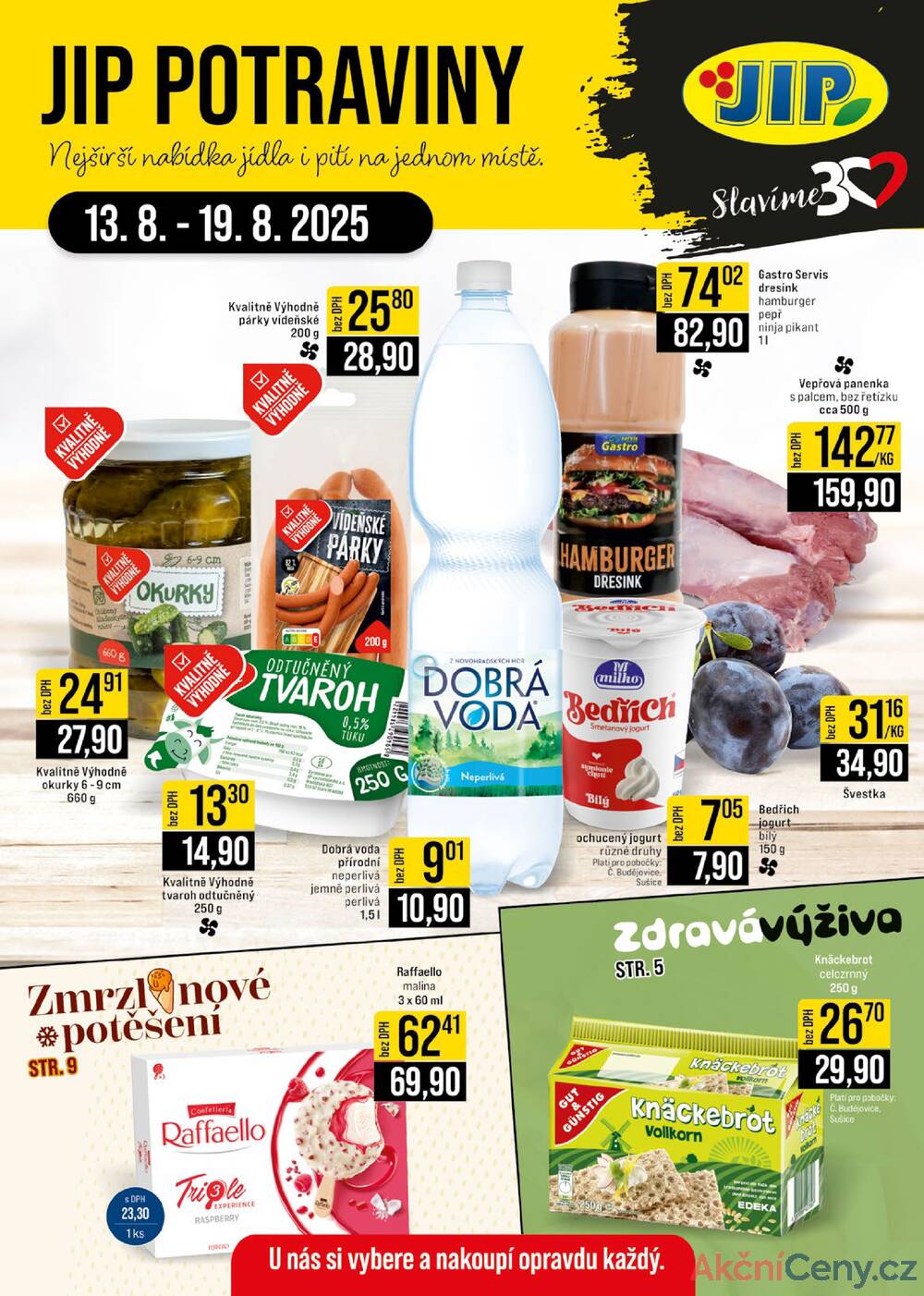 Leták JIP - JIP Cash & Carry České Budějovice, Most, Náchod, Polička, Sušice a Svoboda nad Úpou od 13.8. do 19.8.2025 - strana 1