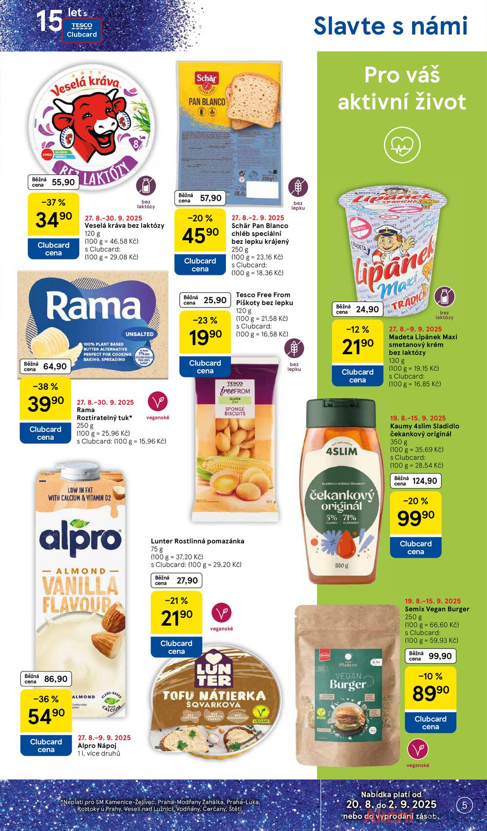 Leták Tesco - Tesco supermarkety od 27.8. do 2.9.2025 - strana 5 Leták Tesco - Tesco supermarkety od 27.8. do 2.9.2025 - strana 5