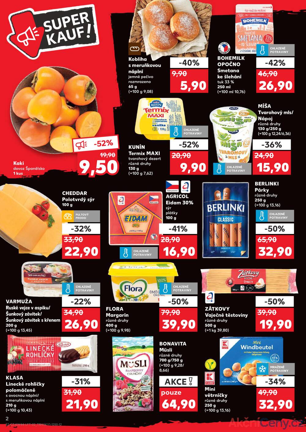 Leták Kaufland - Kaufland 28.10. - 4.11. - Kaufland Turnov Sobotecká - strana 2 Leták Kaufland - Kaufland 28.10. - 4.11. - Kaufland Turnov Sobotecká - strana 2