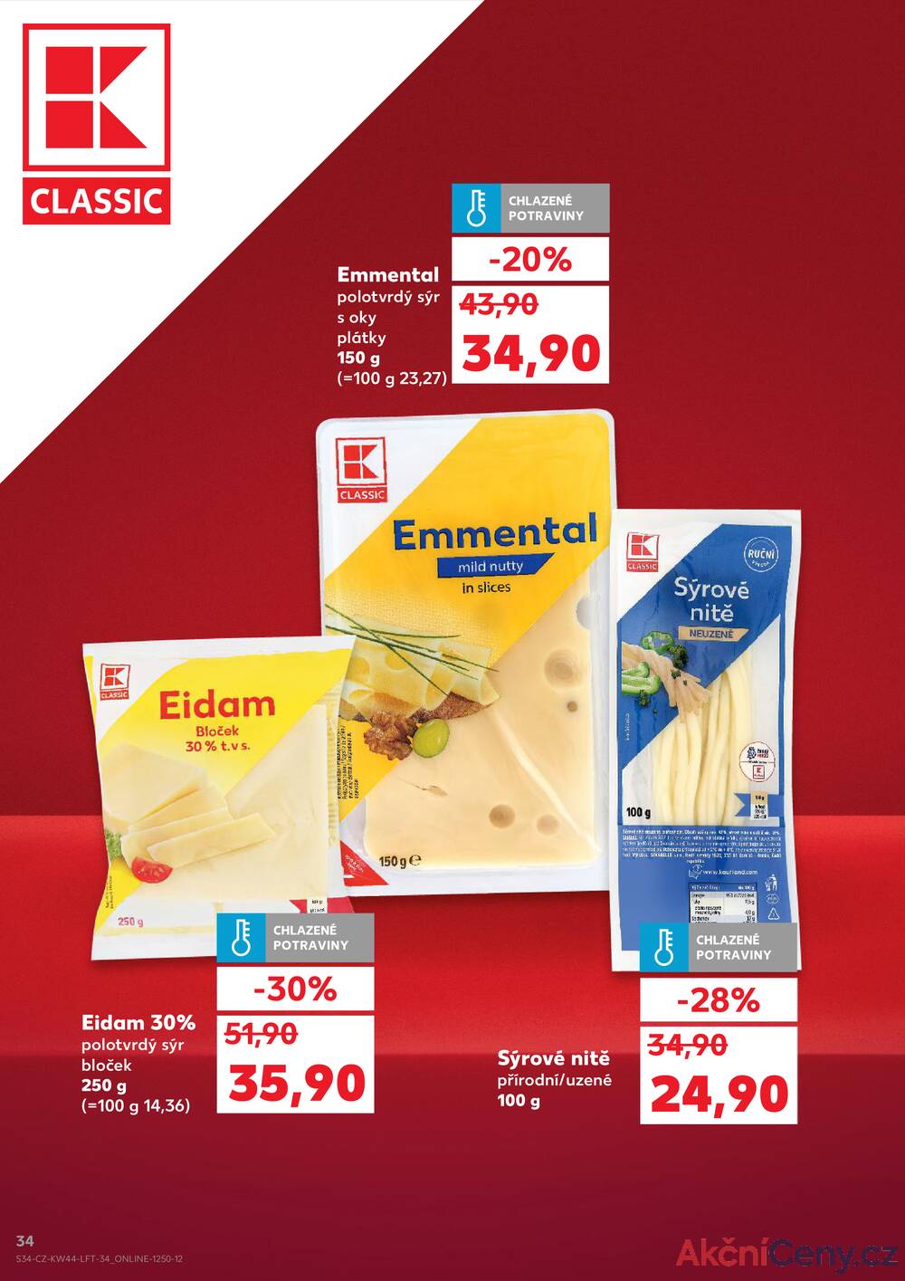 Leták Kaufland - Kaufland 28.10. - 4.11. - Kaufland - Havířov (U Stadionu) - strana 34 Leták Kaufland - Kaufland 28.10. - 4.11. - Kaufland - Havířov (U Stadionu) - strana 34