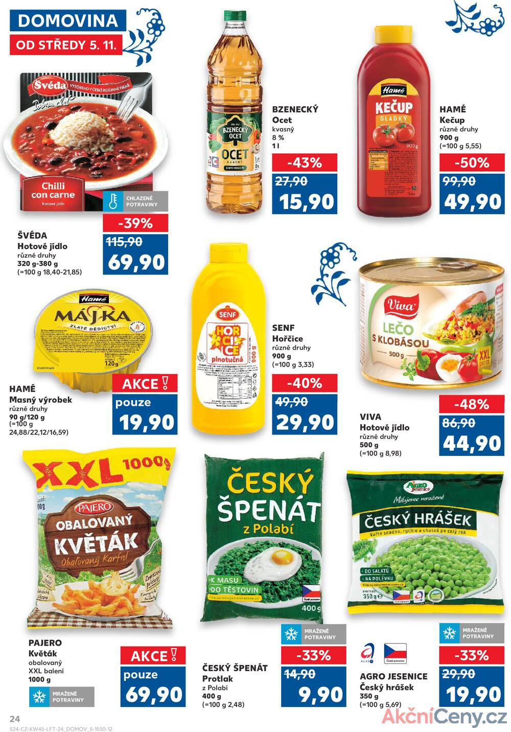 Leták Kaufland - Kaufland 5.11. - 11.11. - Kaufland - Hradec Králové - strana 24 Leták Kaufland - Kaufland 5.11. - 11.11. - Kaufland - Hradec Králové - strana 24