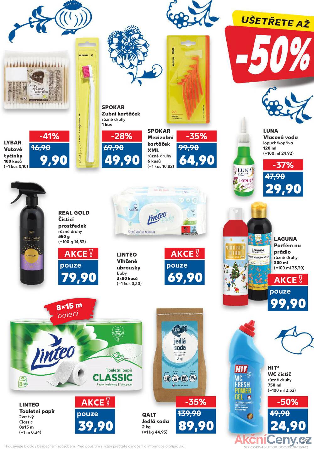 Leták Kaufland - Kaufland 5.11. - 11.11. - Kaufland - Liberec (Dr. M. Horákové) - strana 29 Leták Kaufland - Kaufland 5.11. - 11.11. - Kaufland - Liberec (Dr. M. Horákové) - strana 29