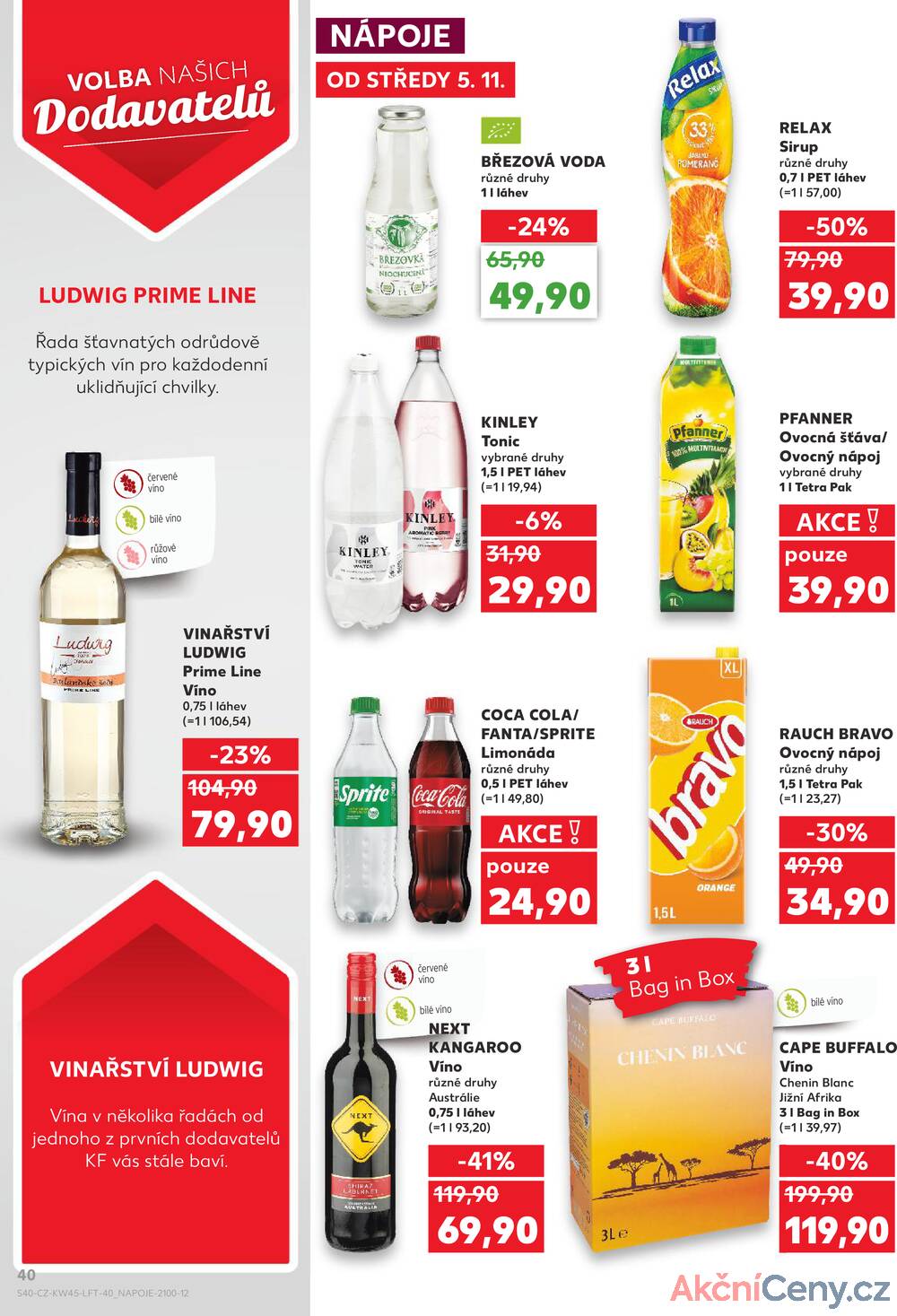Leták Kaufland - Kaufland 5.11. - 11.11. - Kaufland - Liberec (Dr. M. Horákové) - strana 40 Leták Kaufland - Kaufland 5.11. - 11.11. - Kaufland - Liberec (Dr. M. Horákové) - strana 40