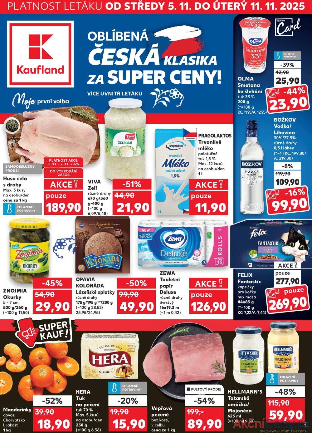Leták Kaufland - Kaufland 5.11. - 11.11. - Kaufland - Brno - Slatina - strana 1 Leták Kaufland - Kaufland 5.11. - 11.11. - Kaufland - Brno - Slatina - strana 1