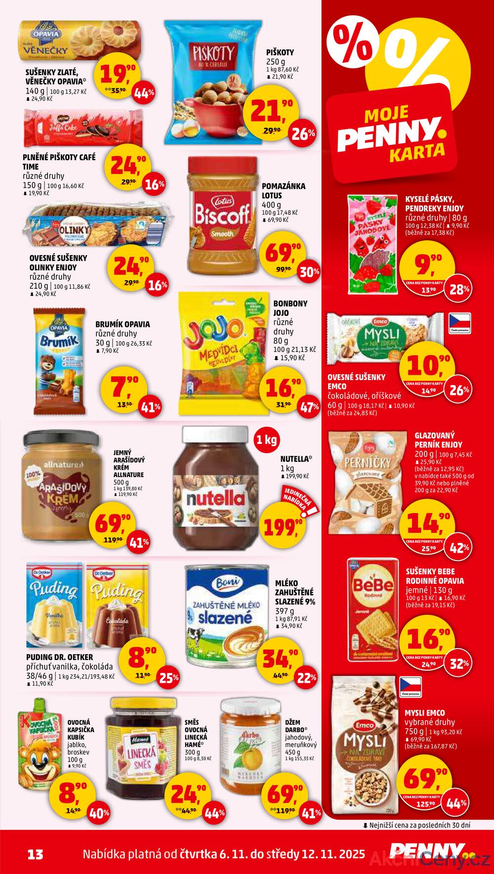 Leták Penny Market
platný do 12.11.2025 - strana 13
