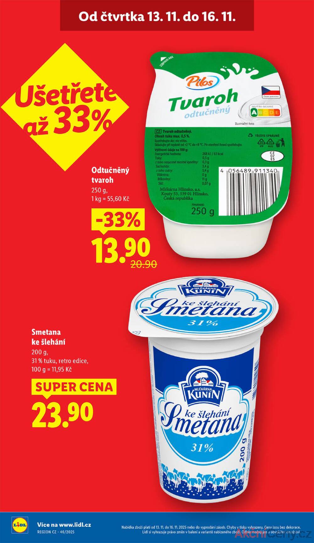 Leták Lidl
platný do 16.11.2025 - strana 4