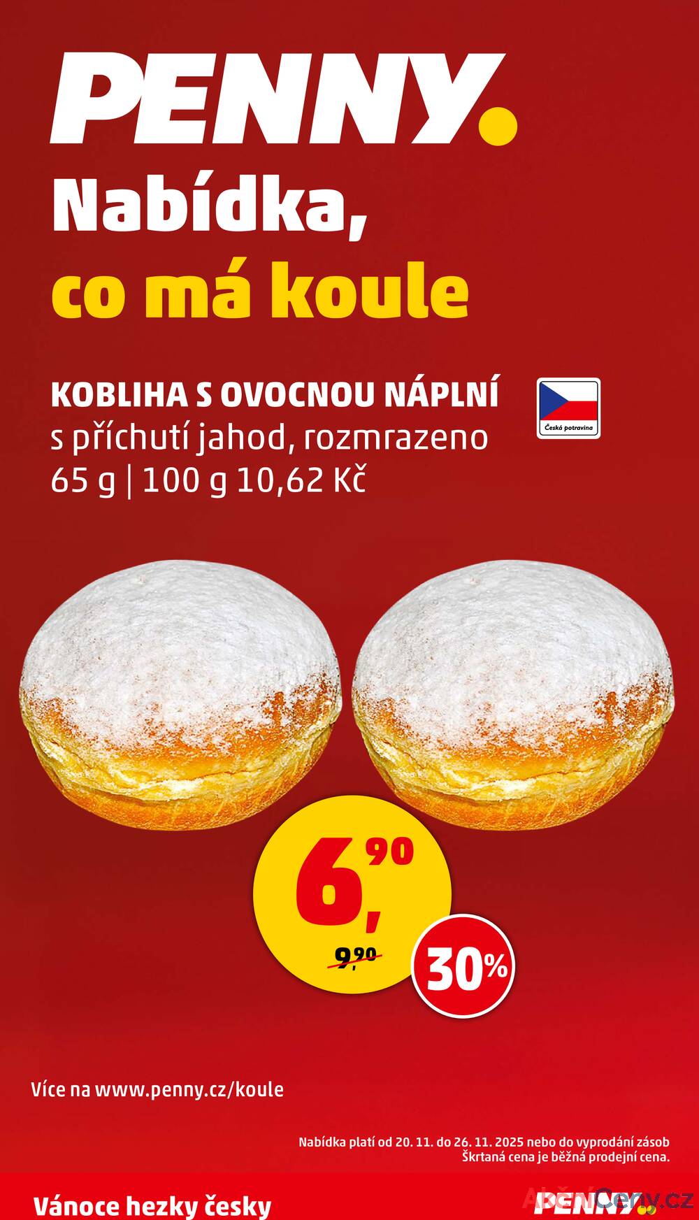 Leták Penny Market - Penny Market od 20.11. do 26.11.2025 - strana 30 Leták Penny Market - Penny Market od 20.11. do 26.11.2025 - strana 30