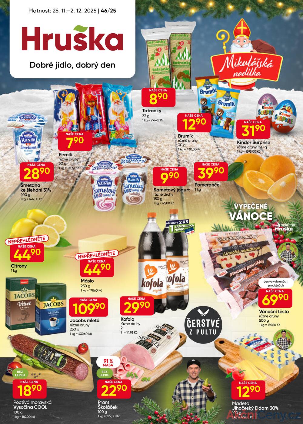 Leták Hruška - Hruška od 26.11. do 2.12.2025 - strana 1 Leták Hruška - Hruška od 26.11. do 2.12.2025 - strana 1