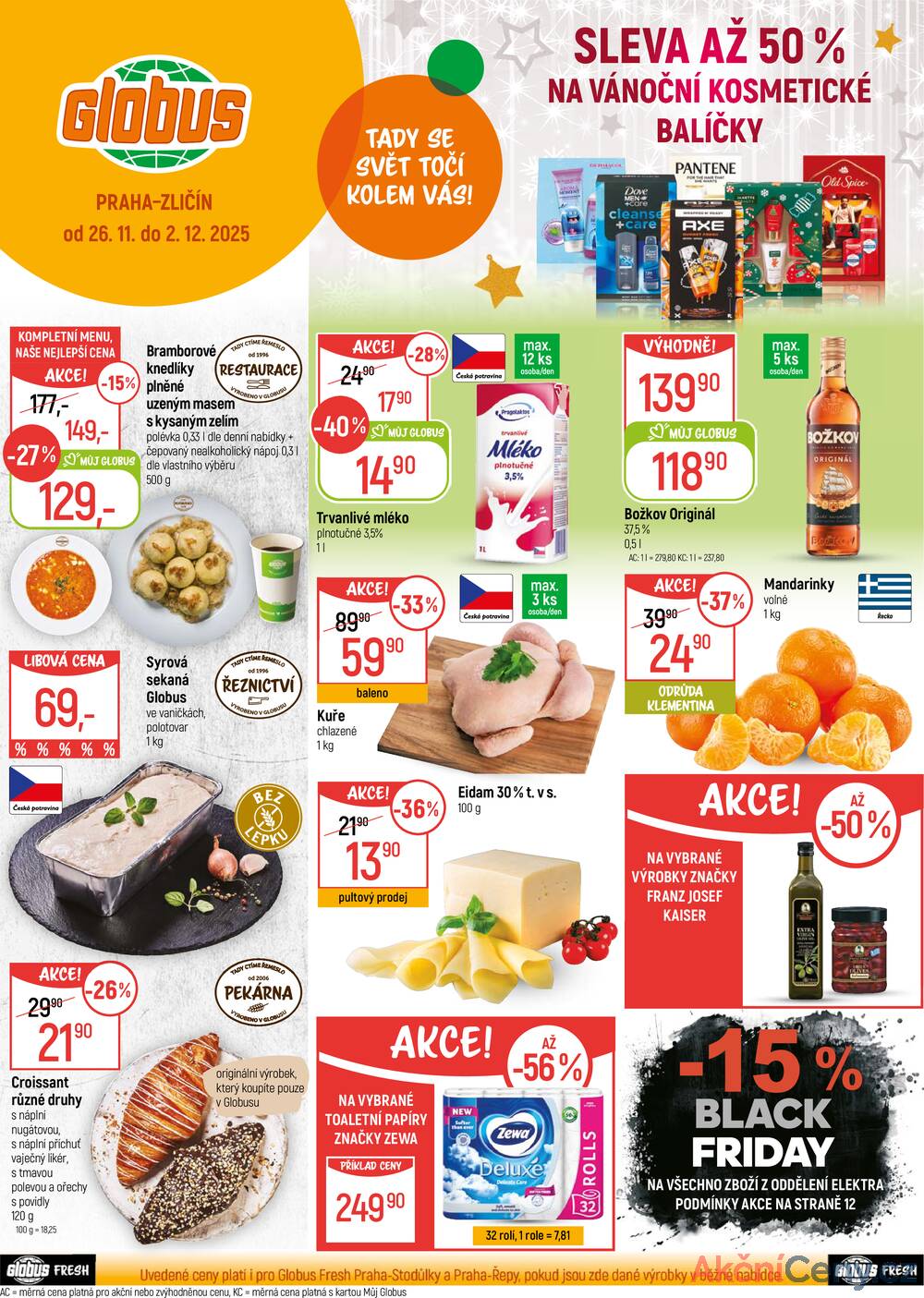 Leták Globus - Akční leták Globus 26.11. - 2.12.2025 - Globus Praha - Zličín - strana 1 Leták Globus - Akční leták Globus 26.11. - 2.12.2025 - Globus Praha - Zličín - strana 1