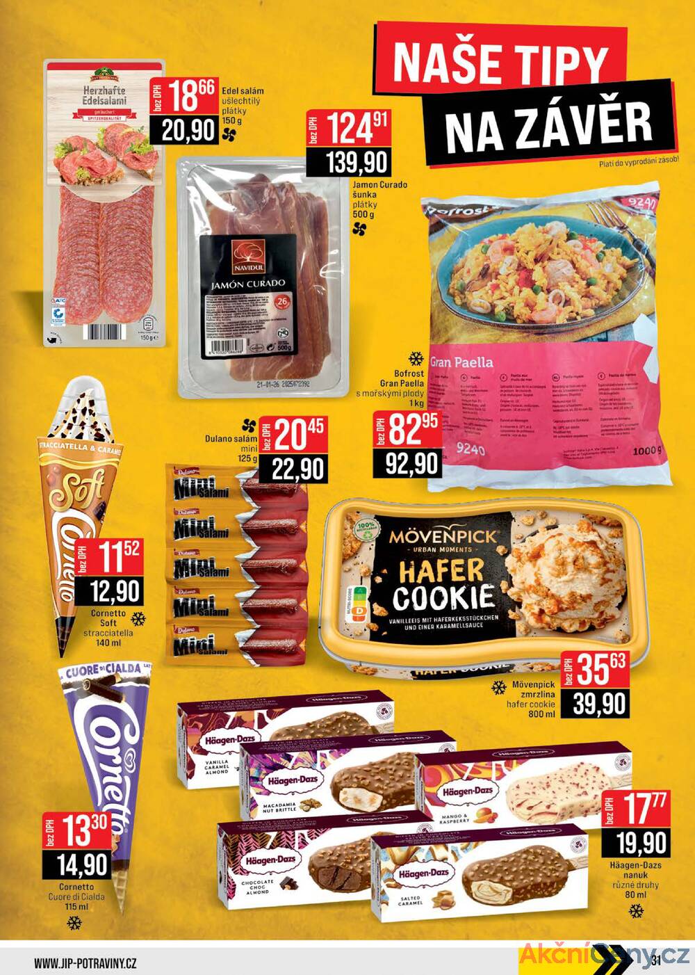Leták JIP - JIP Cash & Carry Brno, Praha, Ostrava, Jilemnice, Pardubice, Ostrava, Karlovy Vary, Olomouc a Zlín od 3.12. do 9.12.2025 - strana 31