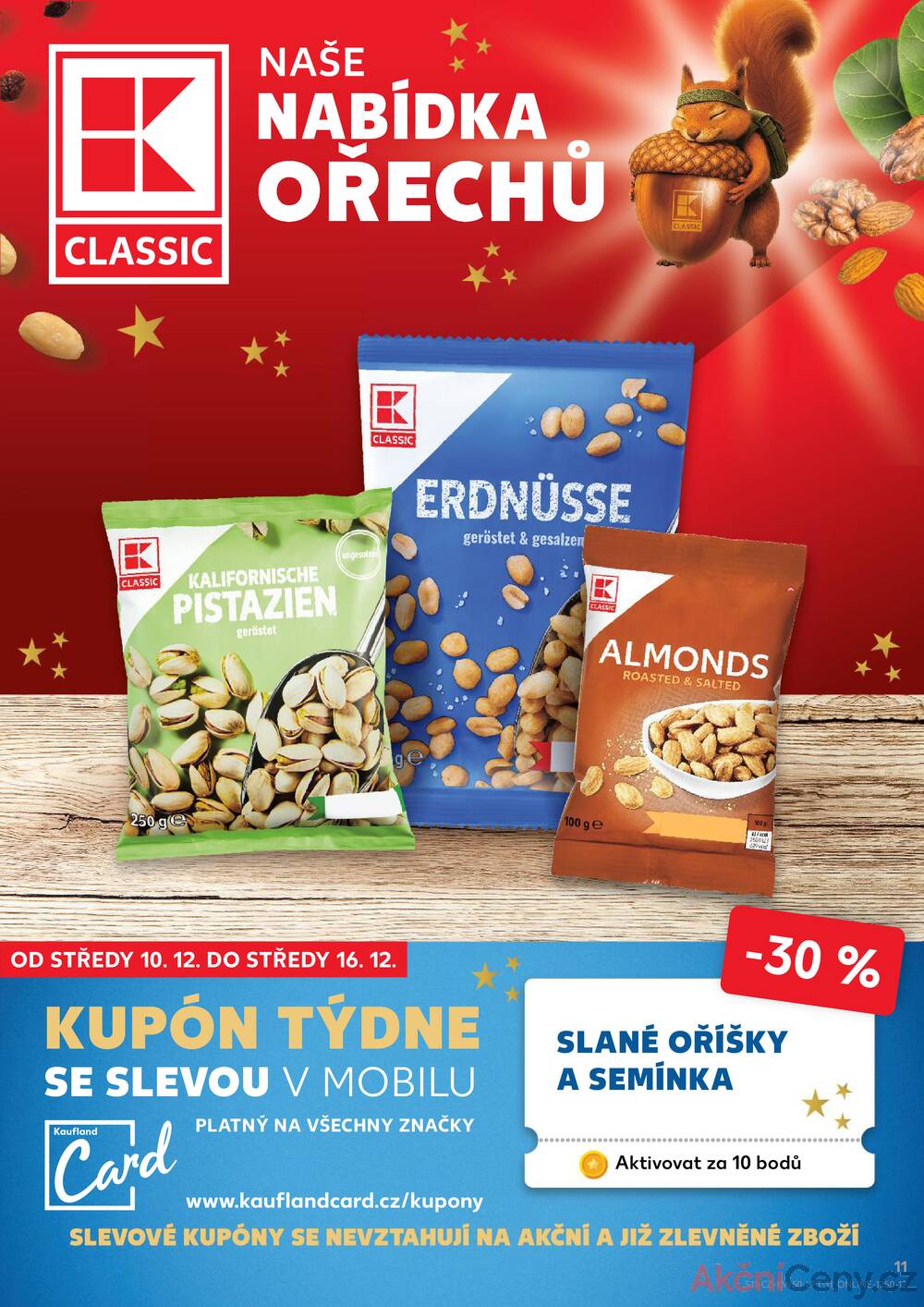 Leták Kaufland - Kaufland 10.12. - 16.12. - Kaufland - Praha - Hloubětín - strana 11 Leták Kaufland - Kaufland 10.12. - 16.12. - Kaufland - Praha - Hloubětín - strana 11