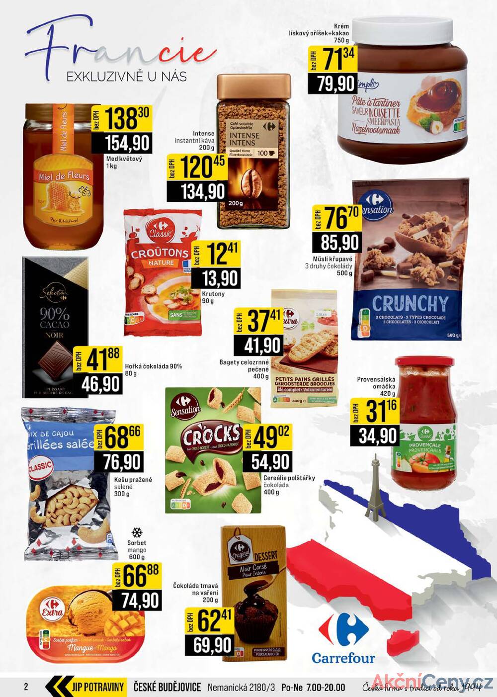 JIP Cash & Carry Brno, Praha, Ostrava, Jilemnice, Pardubice, Ostrava, Karlovy Vary, Olomouc a Zlín od 14.1. do 20.1.2026