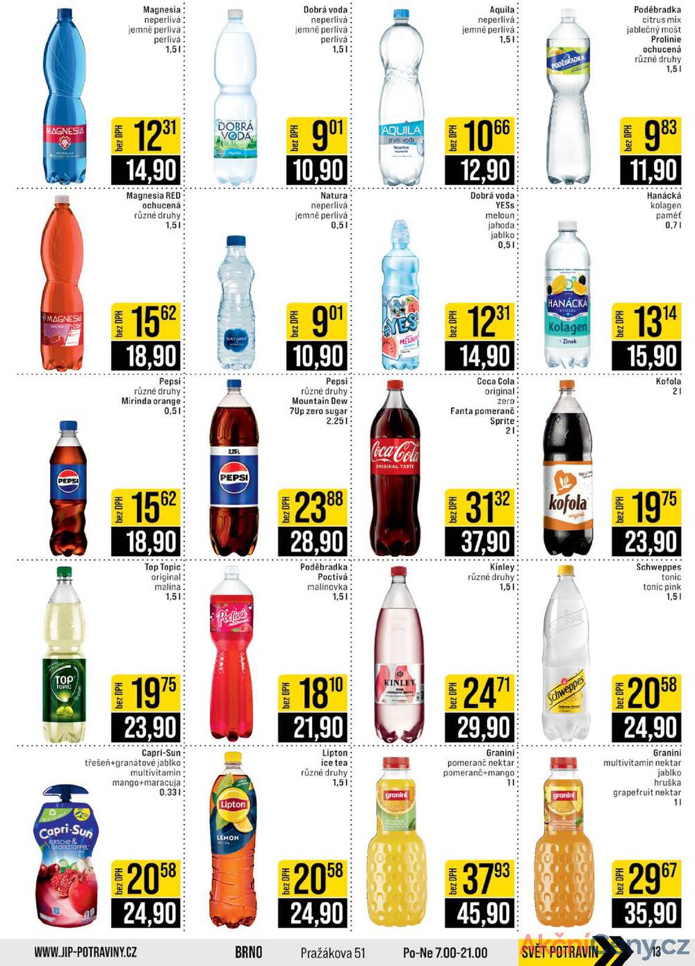 JIP Cash & Carry Brno, Praha, Ostrava, Jilemnice, Pardubice, Ostrava, Karlovy Vary, Olomouc a Zlín od 14.1. do 20.1.2026