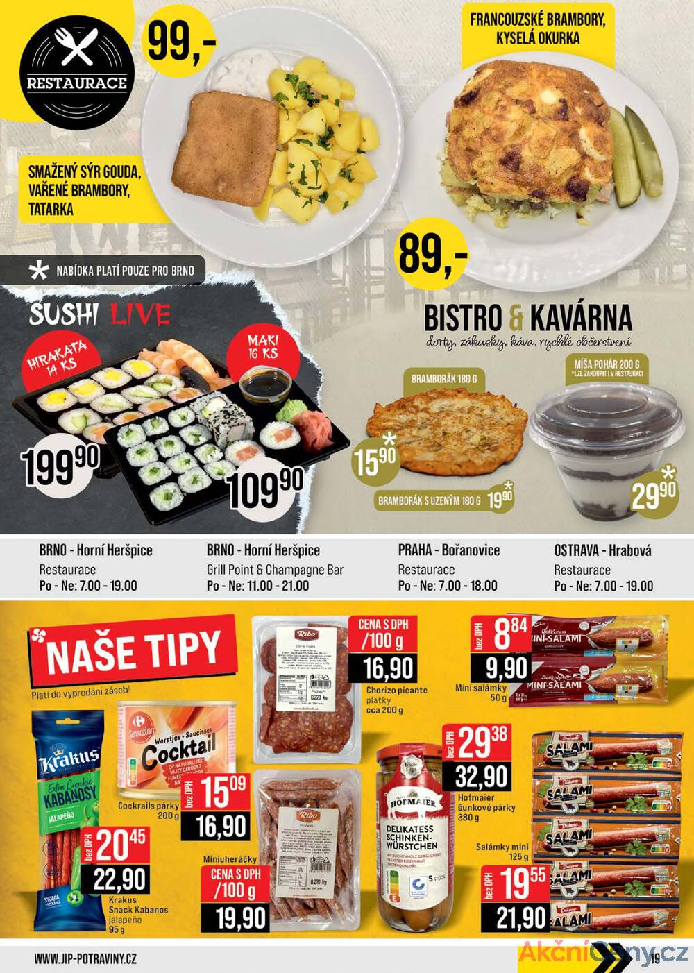 JIP Cash & Carry České Budějovice, Most, Náchod, Polička, Sušice a Svoboda nad Úpou od 21.1. do 27.1.2026