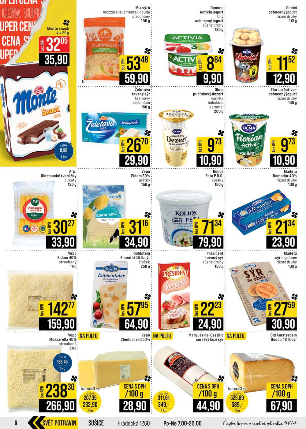 JIP Cash & Carry Brno, Praha, Ostrava, Jilemnice, Pardubice, Ostrava, Karlovy Vary, Olomouc a Zlín od 4.2. do 10.2.2026