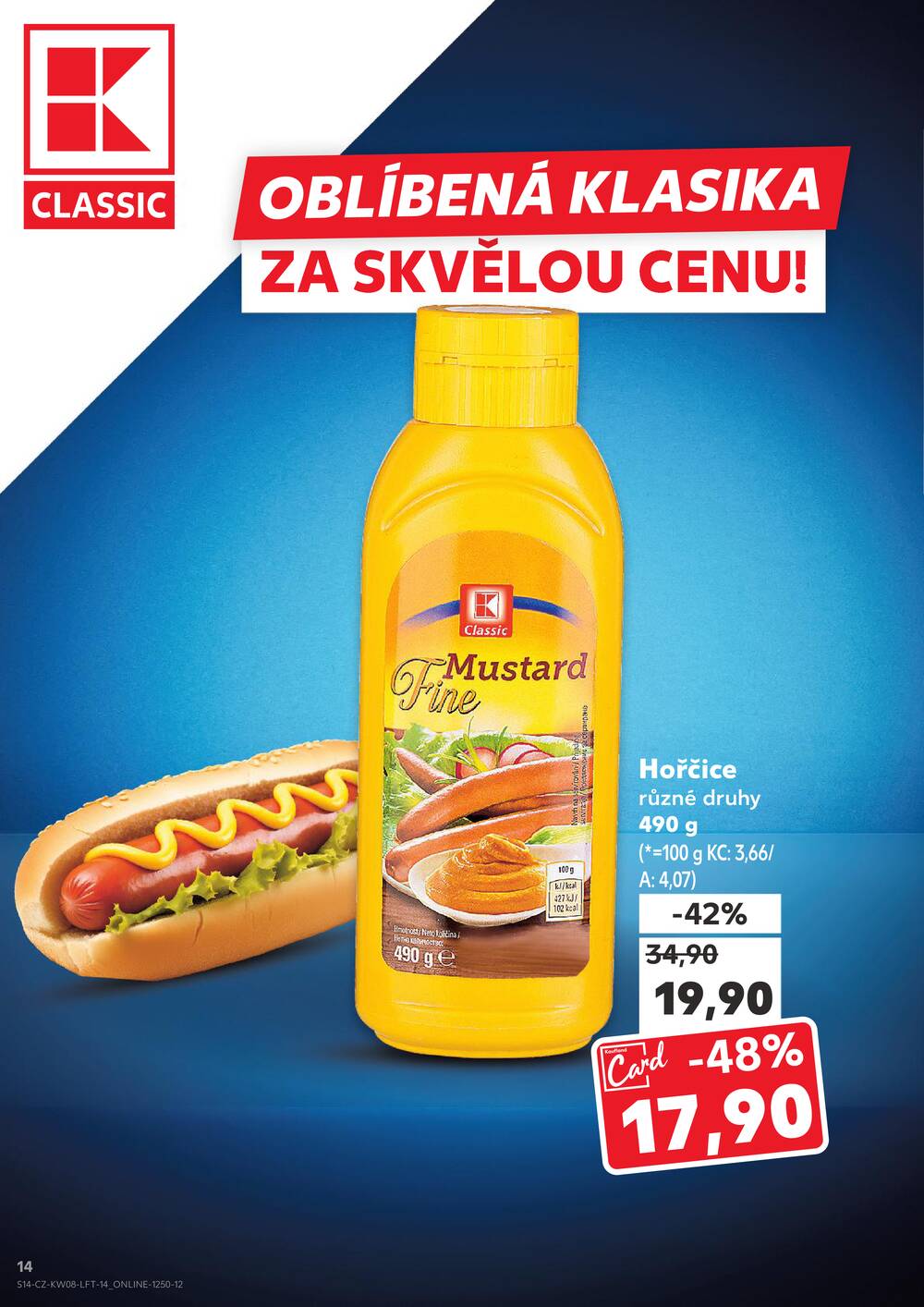 Leták Kaufland - Kaufland 18.2. - 24.2. - Kaufland - Praha - Horní Měcholupy - strana 14