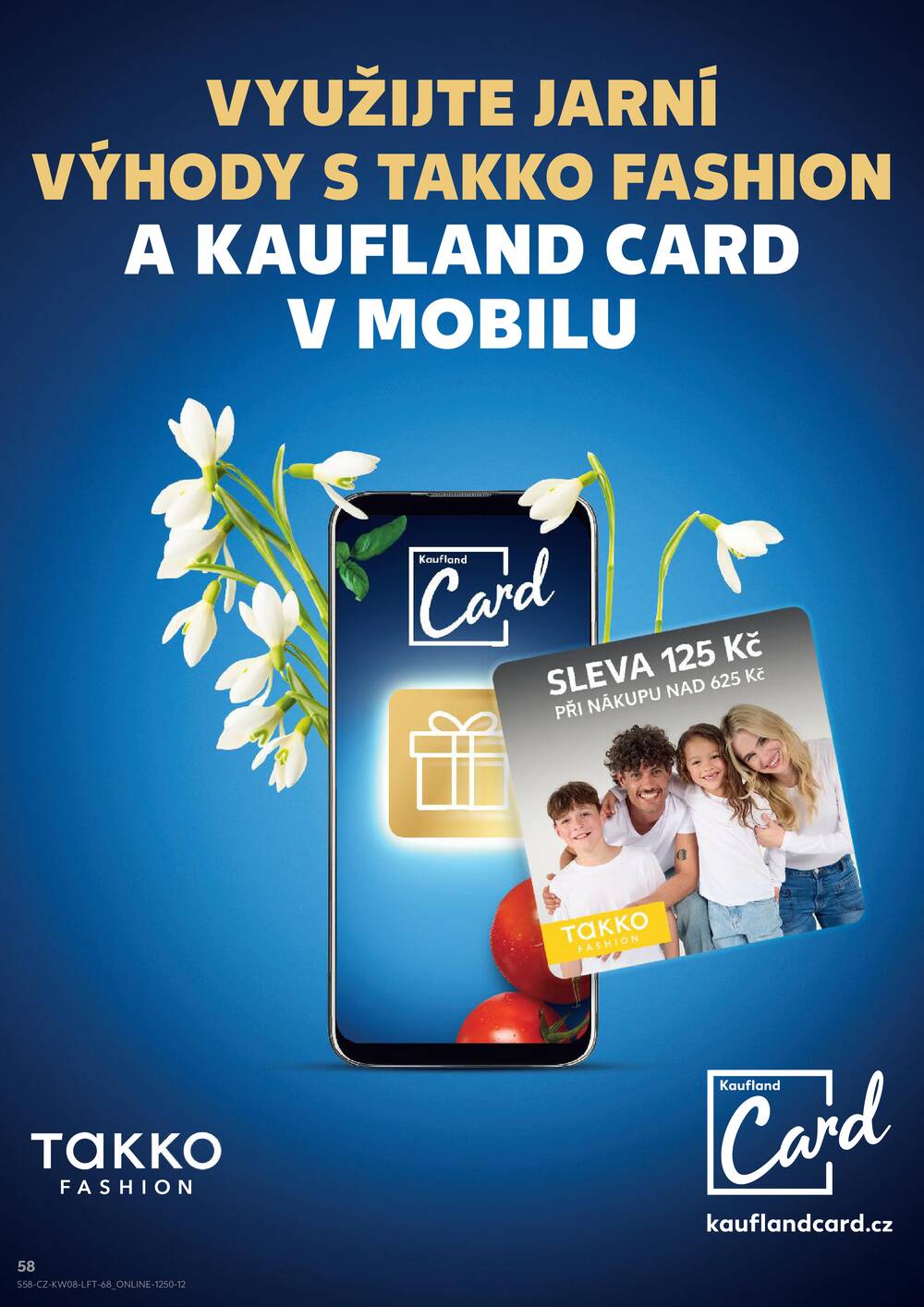 Leták Kaufland - Kaufland 18.2. - 24.2. - Kaufland - Praha - Horní Měcholupy - strana 58