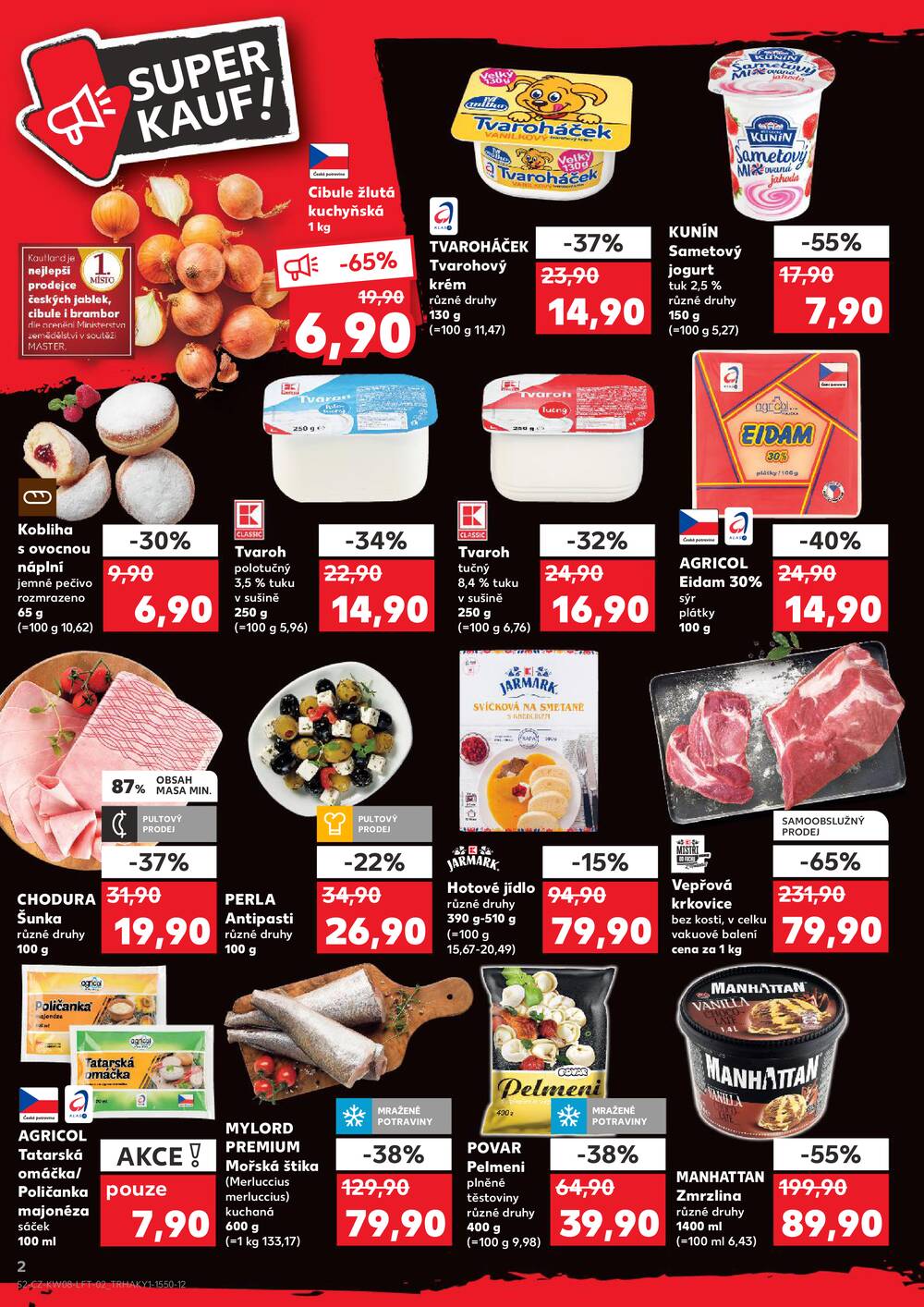 Leták Kaufland - Kaufland 18.2. - 24.2. - Kaufland - Strakonice - strana 2 Leták Kaufland - Kaufland 18.2. - 24.2. - Kaufland - Strakonice - strana 2