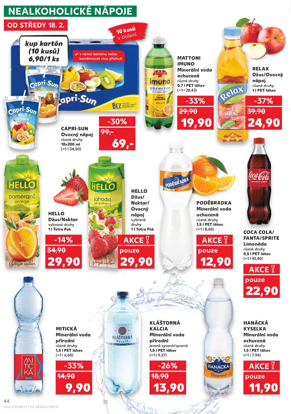 Leták Kaufland - Kaufland 18.2. - 24.2. - Kaufland - Praha 4 (Michle) - strana 44 Leták Kaufland - Kaufland 18.2. - 24.2. - Kaufland - Praha 4 (Michle) - strana 44