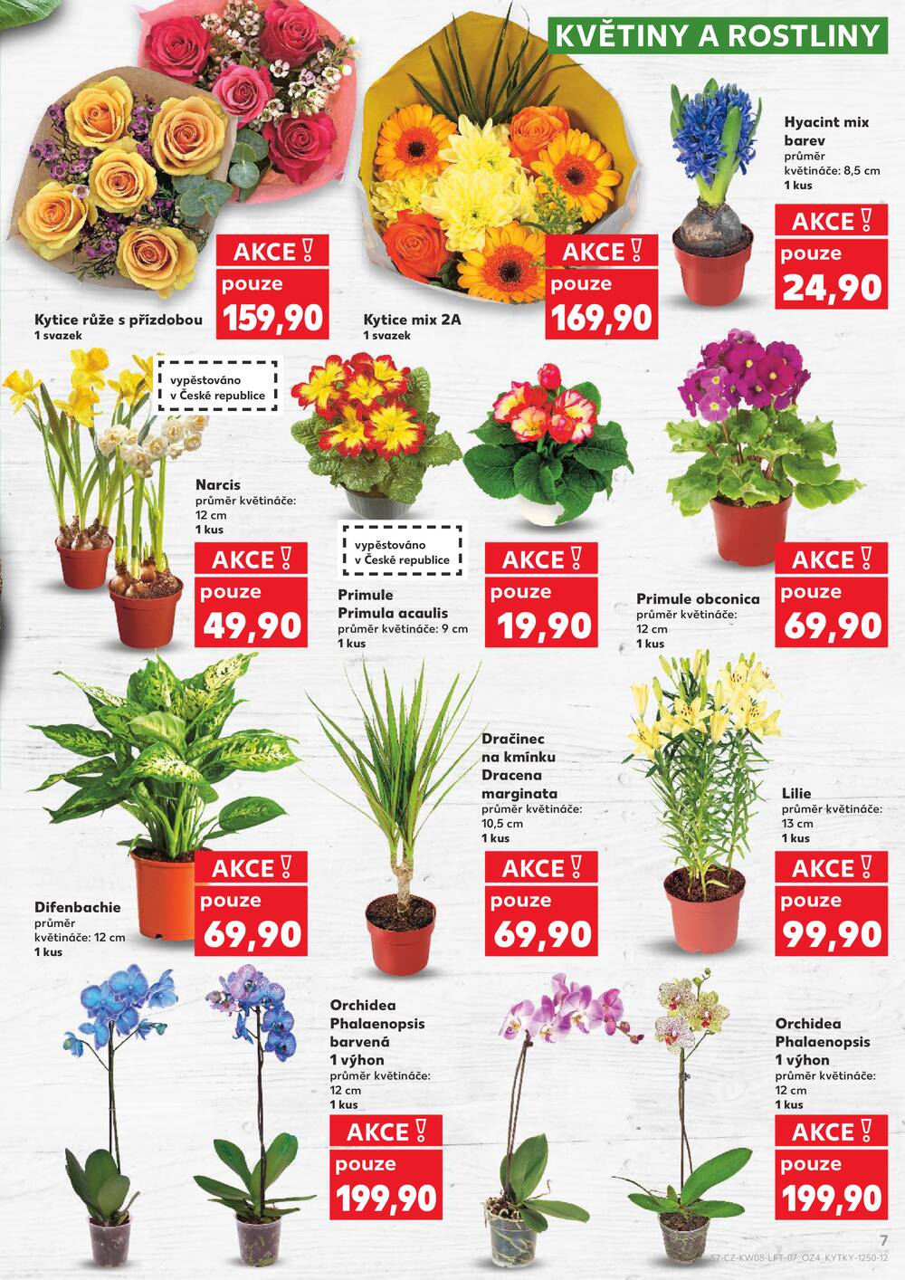 Leták Kaufland - Kaufland 18.2. - 24.2. - Kaufland - Praha 5 (Stodůlky) - strana 7 Leták Kaufland - Kaufland 18.2. - 24.2. - Kaufland - Praha 5 (Stodůlky) - strana 7