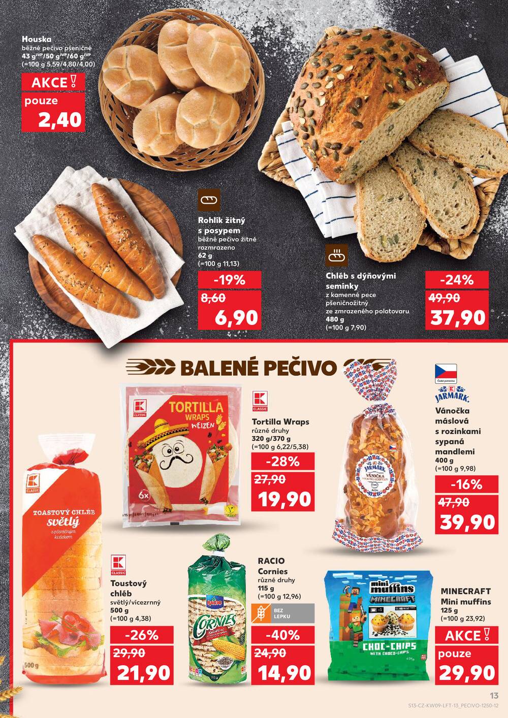 Leták Kaufland - Kaufland 25.2. - 3.3. - Kaufland - Prachatice - strana 13 Leták Kaufland - Kaufland 25.2. - 3.3. - Kaufland - Prachatice - strana 13