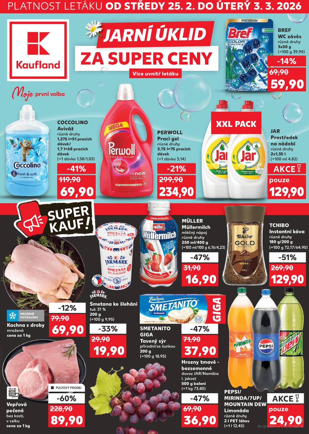 Leták Kaufland - Kaufland 25.2. - 3.3. - Kaufland - Žatec - strana 1 Leták Kaufland - Kaufland 25.2. - 3.3. - Kaufland - Žatec - strana 1
