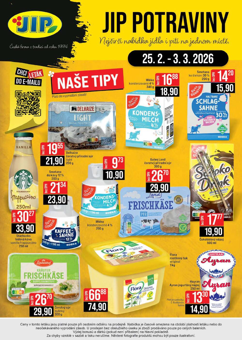 JIP Cash & Carry České Budějovice, Most, Náchod, Polička, Sušice a Svoboda nad Úpou od 25.2. do 3.3.2026