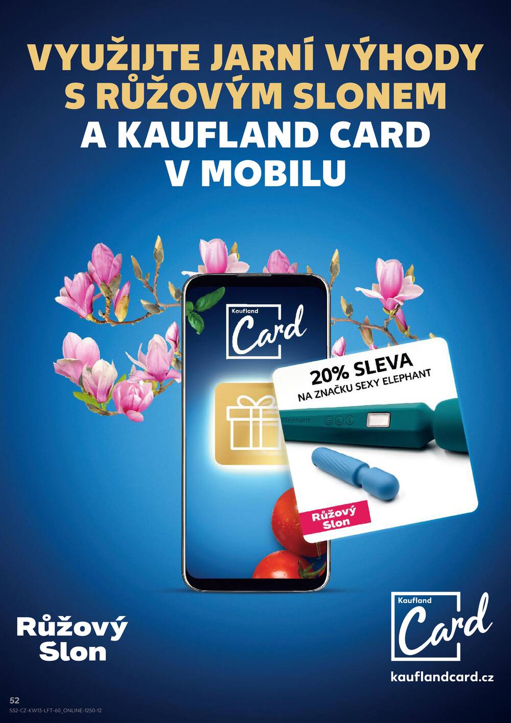 Leták Kaufland - Kaufland 25.3. - 31.3. - Kaufland Praha Čestlice - strana 52 Leták Kaufland - Kaufland 25.3. - 31.3. - Kaufland Praha Čestlice - strana 52