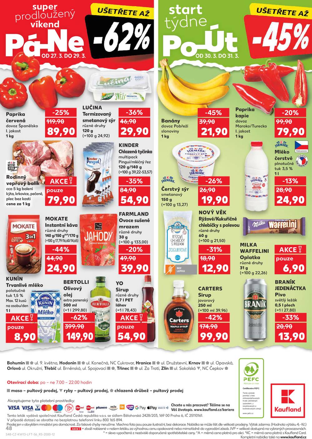 Leták Kaufland - Kaufland 25.3. - 31.3. - Kaufland - Hodonín (Konečná) - strana 48 Leták Kaufland - Kaufland 25.3. - 31.3. - Kaufland - Hodonín (Konečná) - strana 48
