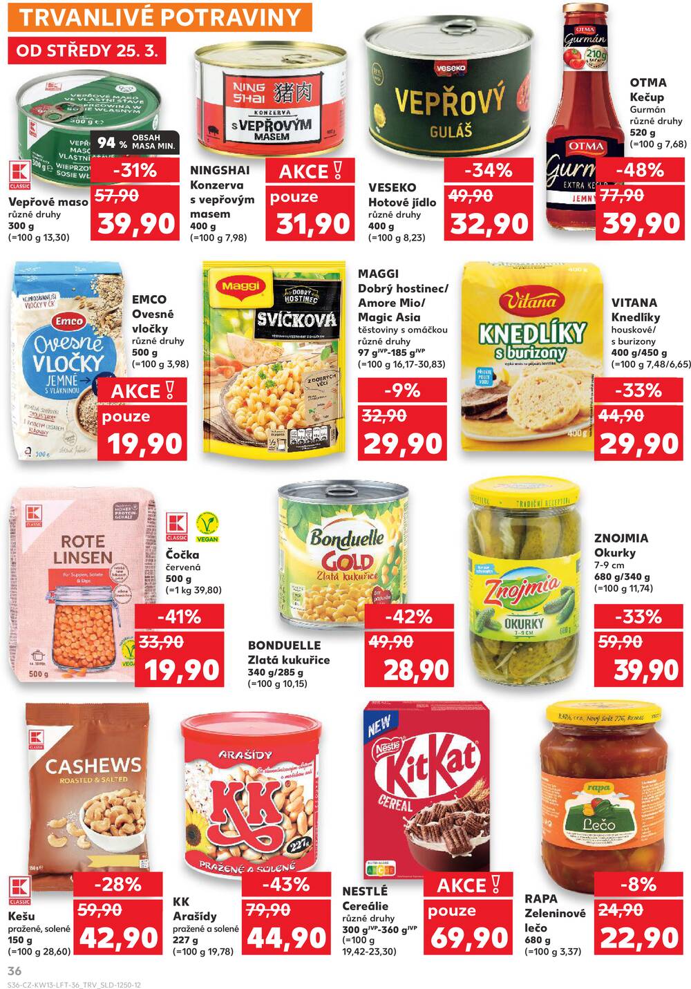 Kaufland 25.3. - 31.3. - Kaufland - Rakovník (ul. Luženská)