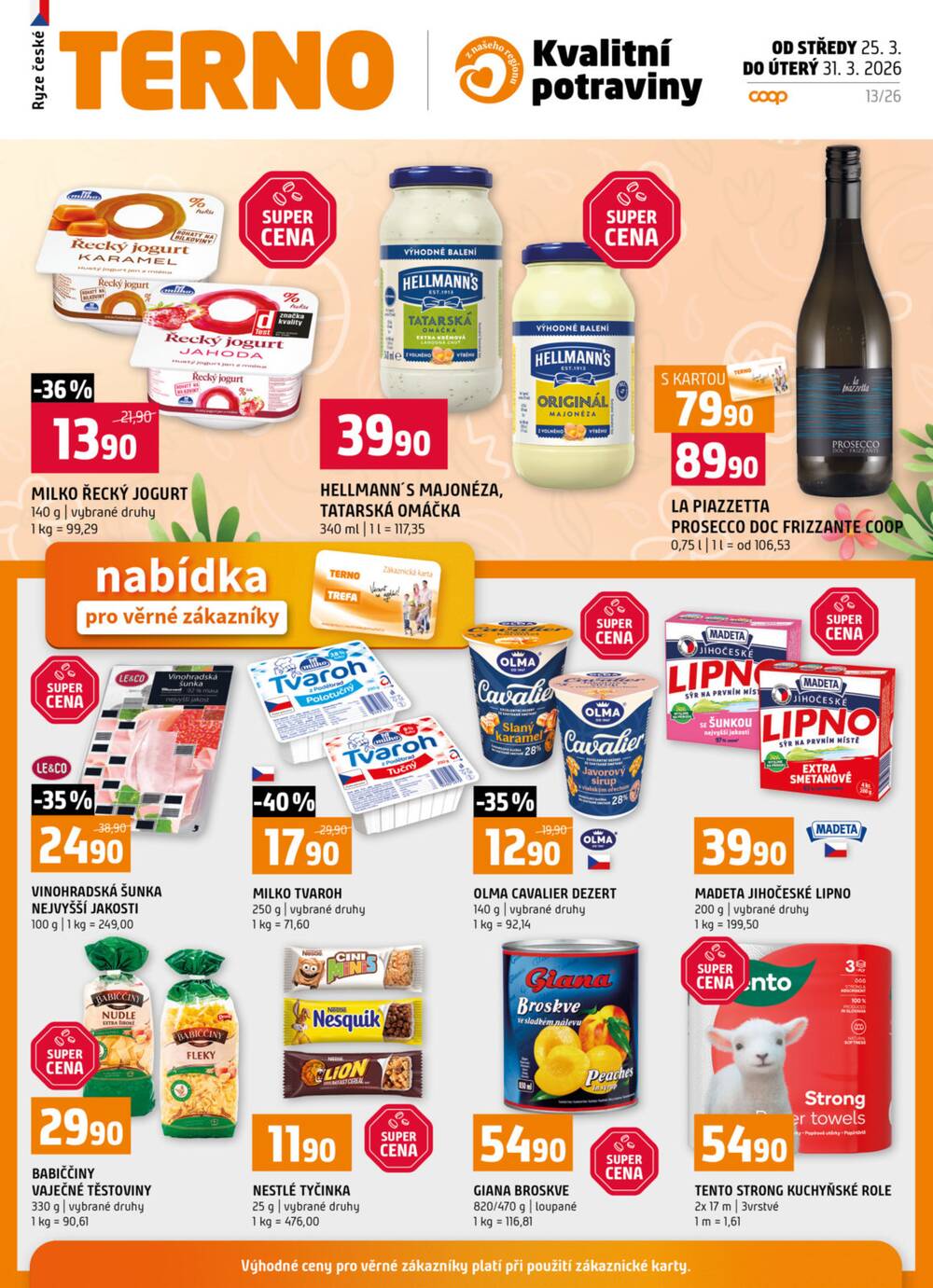 Leták Terno - Terno Prachatice, Český Krumlov, Zlín, Tábor, Strakonice, Blatná 25.3. - 31.3. - strana 23 Leták Terno - Terno Prachatice, Český Krumlov, Zlín, Tábor, Strakonice, Blatná 25.3. - 31.3. - strana 23