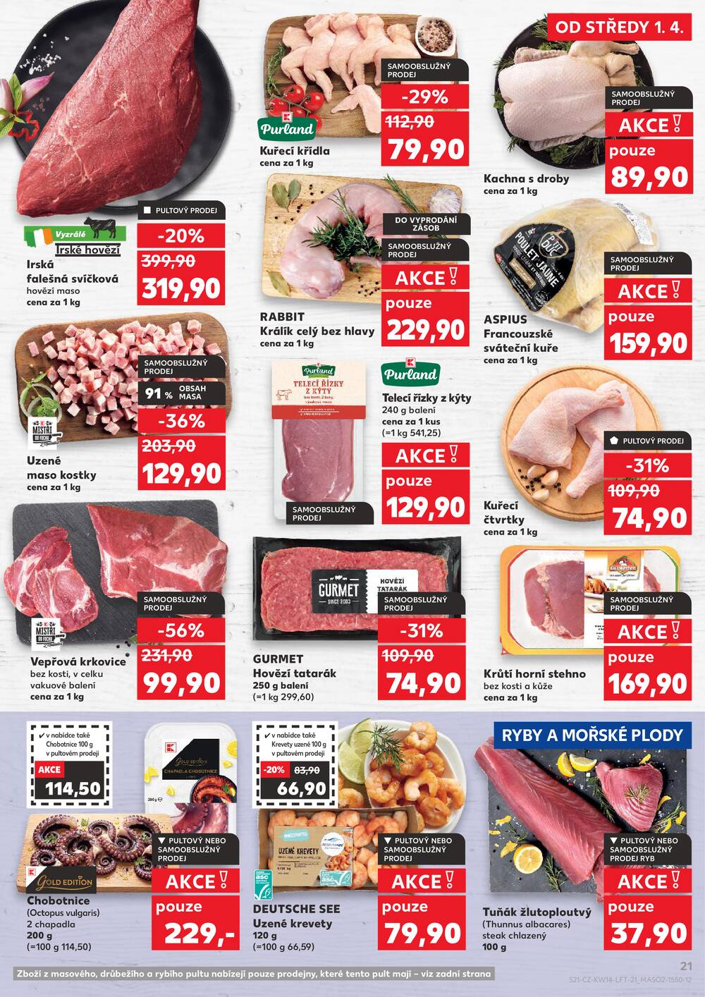 Leták Kaufland - Kaufland 1.4. - 7.4. - Kaufland - Praha - Horní Měcholupy - strana 21