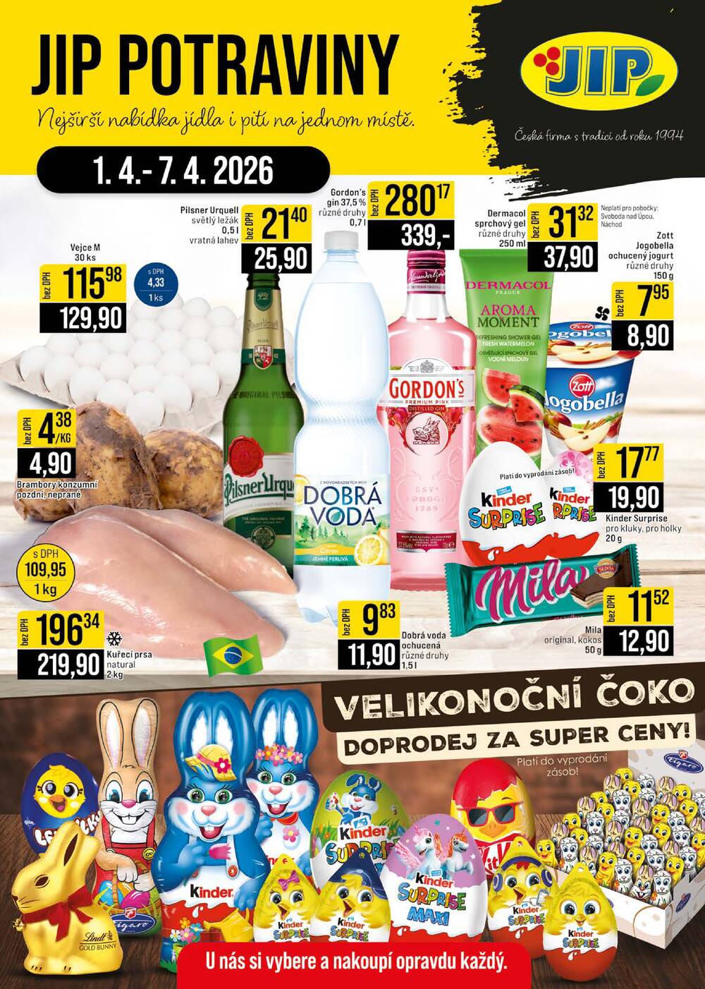 JIP Cash & Carry České Budějovice, Most, Náchod, Polička, Sušice a Svoboda nad Úpou od 1.4. do 7.4.2026